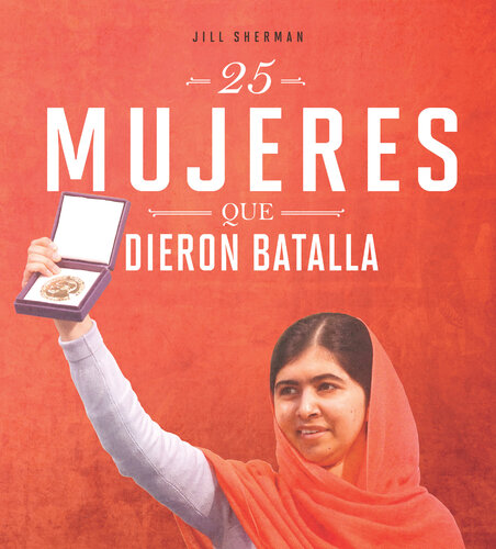 descargar libro 25 Mujeres Que Dieron Batalla