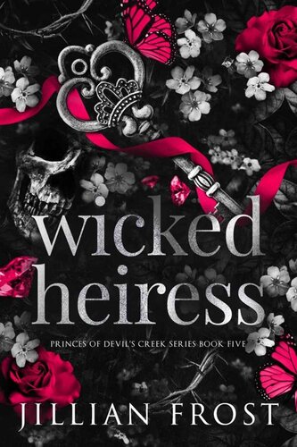 descargar libro Wicked Heiress (Princes of Devil's Creek Book 5)