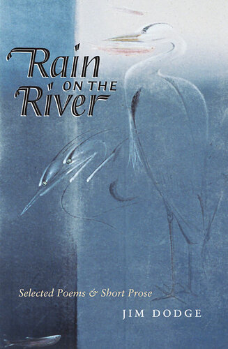 libro gratis Rain on the River: Selected Poems and Short Prose