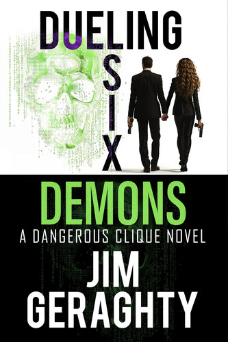 libro gratis Dueling Six Demons: A Dangerous Clique Novel (The CIAs Dangerous Clique Book 4)