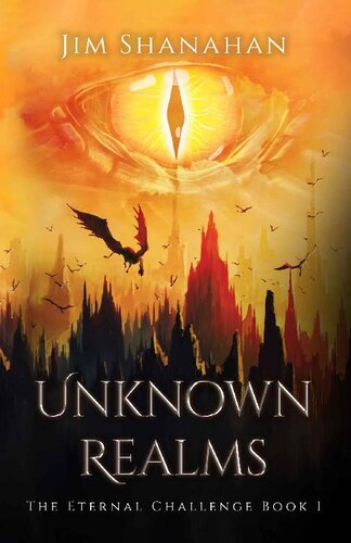 descargar libro Unknown Realms, The Eternal Challenge, Book 1: An Epic Fantasy LitRPG Adventure