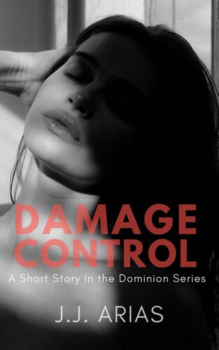 libro gratis Damage Control: A Short Story in the Dominion Series