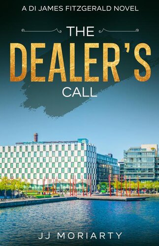 descargar libro The Dealer's Call: A DI James Fitzgerald Novel