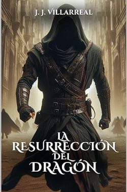 libro gratis La resurrección del dragón (Guerrero Dragon 5)