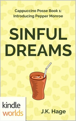 libro gratis The Miss Fortune Series: Sinful Dreams (Kindle Worlds Novella) (The Cappuccino Posse Book 1)