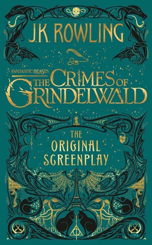 descargar libro Fantastic Beasts: The Crimes of Grindelwald - The Original Screenplay