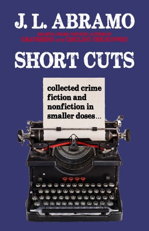 descargar libro Short Cuts: Collected Crime Fiction and Nonfiction in Smaller Doses