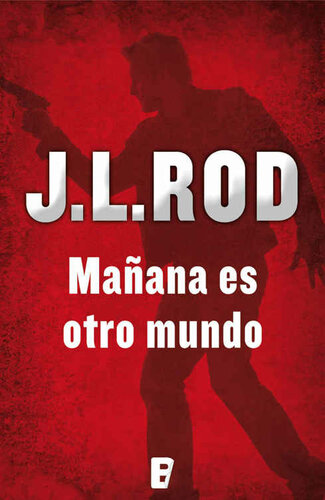 descargar libro Mañana es otro mundo (Spanish Edition)