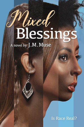 descargar libro Mixed Blessings: Is Race Real?