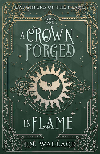 descargar libro A Crown Forged in Flame: (Daughters of the Flame, Book 1)