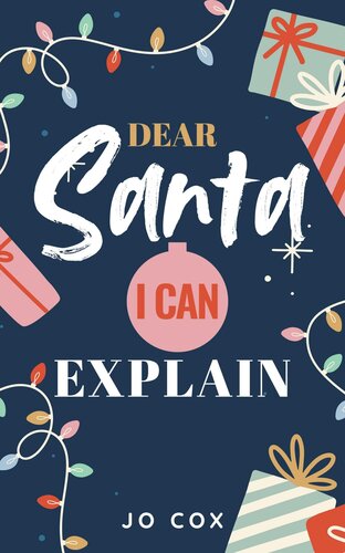 descargar libro Dear Santa, I Can Explain: A short sapphic holiday romance