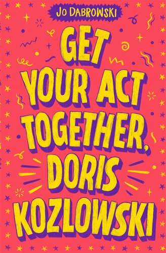 descargar libro Get Your Act Together Doris Kozlowski