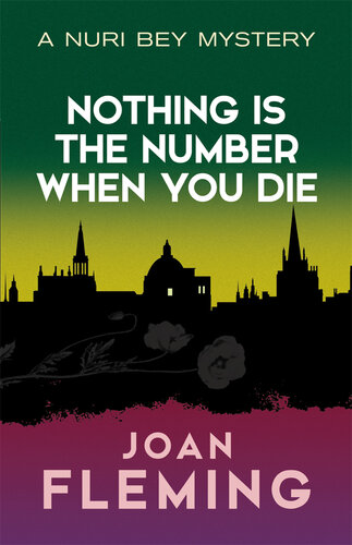 descargar libro Nothing Is the Number When You Die: A Nuri Bey Mystery