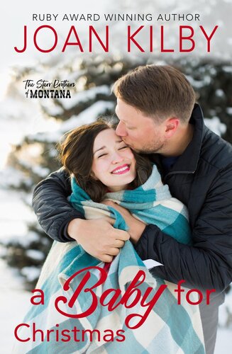 descargar libro A Baby for Christmas: Sweet Home Montana Series, Book 2