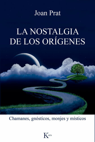 descargar libro La nostalgia de los orígenes