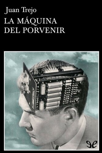 descargar libro La máquina del porvenir