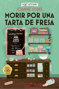 descargar libro Morir por una tarta de fresa