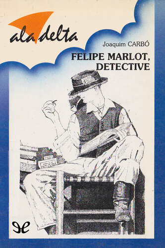 libro gratis Felipe Marlot, detective