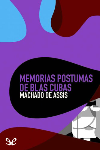 libro gratis Memorias póstumas de Blas Cubas