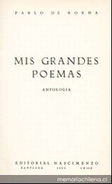 descargar libro Mis grandes poemas Antologia (1969) - Pablo de Rokha