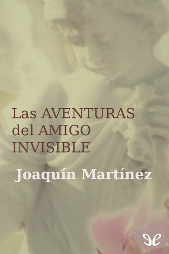 descargar libro Las aventuras del amigo invisible