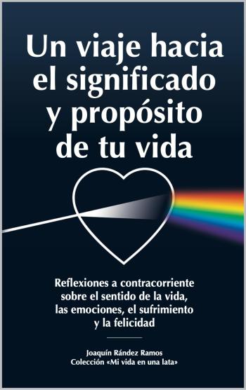 descargar libro Un viaje hacia el significado y propósito de tu vida