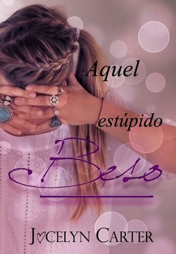 libro gratis Aquel estúpido beso (e-Original)