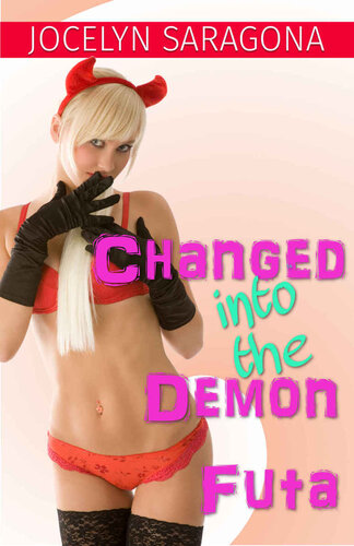 descargar libro Changed into the Demon Futa