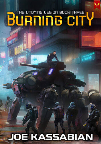 descargar libro Burning City: A Military Sci-Fi Series (The Undying Legion Book 3)