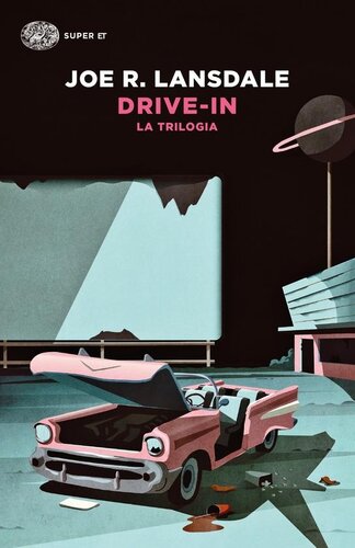 descargar libro Drive-in. La trilogia