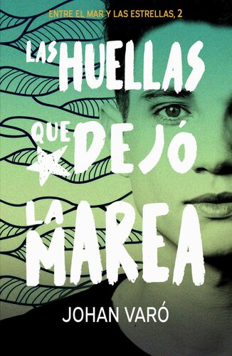 descargar libro Las huellas que dejó la marea