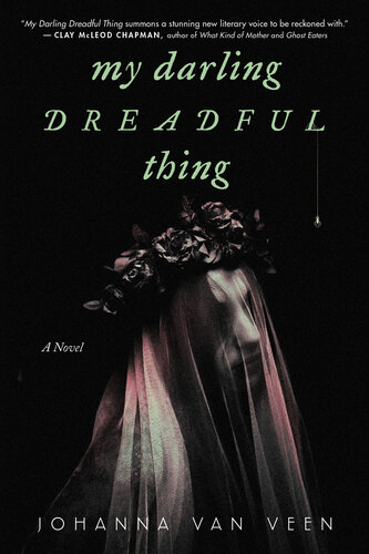 descargar libro My Darling Dreadful Thing: A Novel