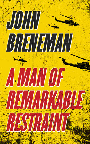 descargar libro A Man of Remarkable Restraint