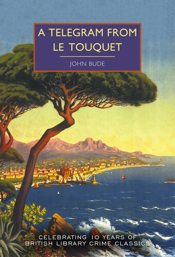 descargar libro A Telegram from Le Touquet: With an introduction by Martin Edwards