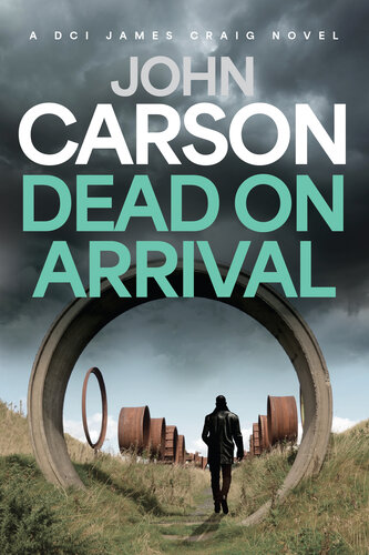 descargar libro Dead On Arrival (DCI James Craig Book 3)