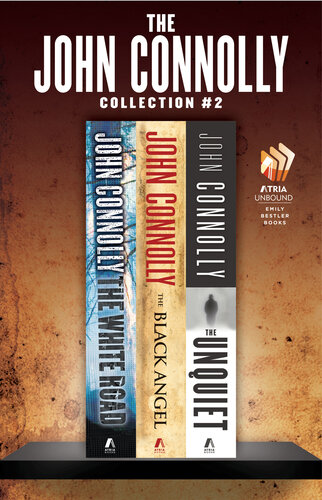 descargar libro The John Connolly Collection #2: The White Road; The Black Angel; The Unquiet