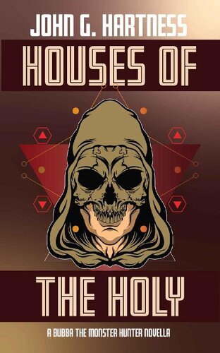 descargar libro Houses of the Holy: A Bubba the Monster Hunter Novella