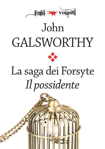 descargar libro La saga dei Forsyte. #1 Il possidente