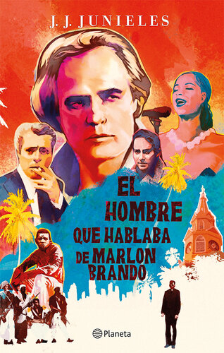 descargar libro El hombre que hablaba de Marlon Brando