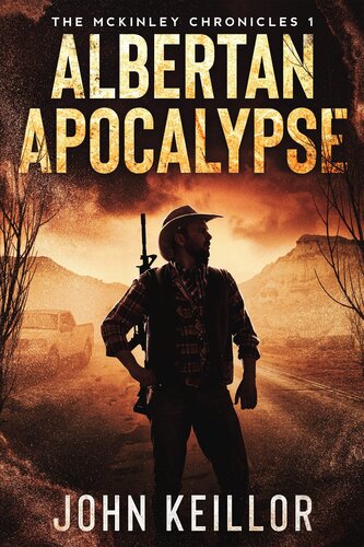 descargar libro Albertan Apocalypse: The McKinley Chronicles 1