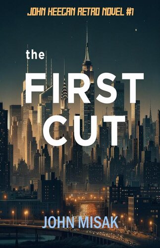 libro gratis The First Cut: (Book 8 in the John Keegan Mystery Series)