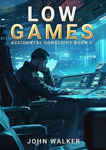 descargar libro Low Game (Accidental Conscript Book 3)