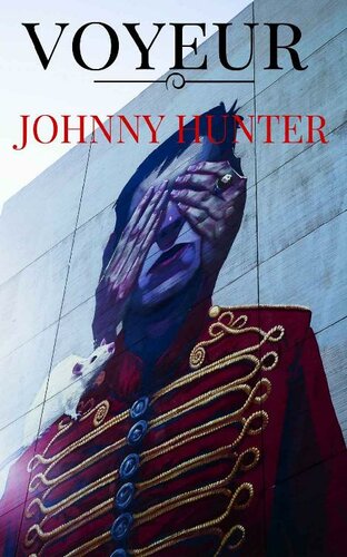 descargar libro Voyeur: Johnny Hunter thrillers negros / Barcelona