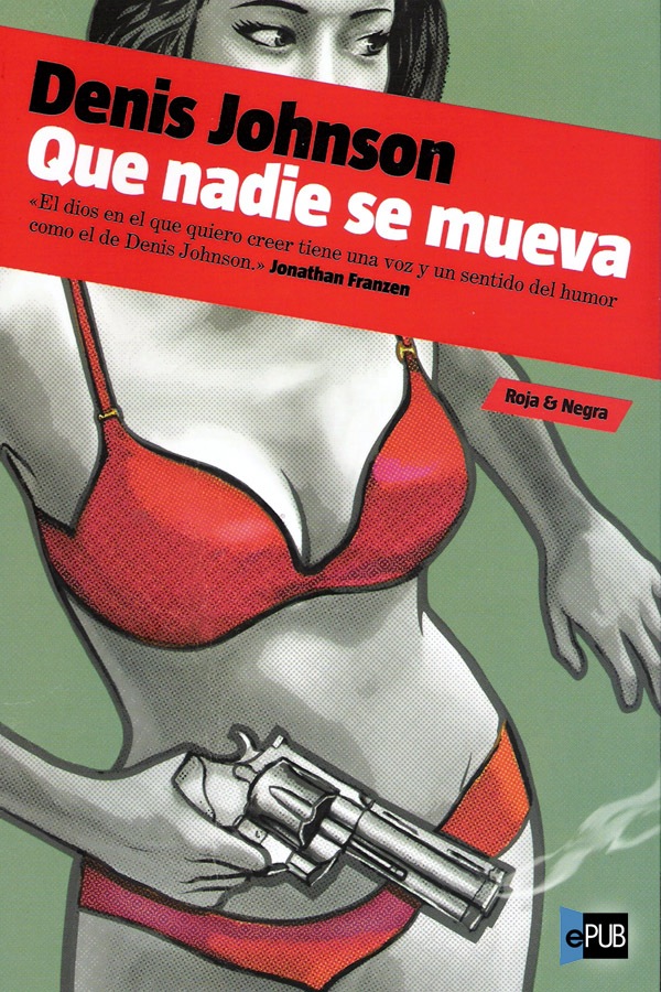 descargar libro Que nadie se mueva