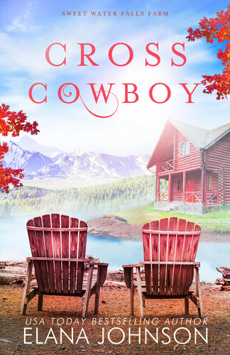 descargar libro Cross Cowboy: A Cooper Brothers Novel (Sweet Water Falls Farm Romance Book 1)