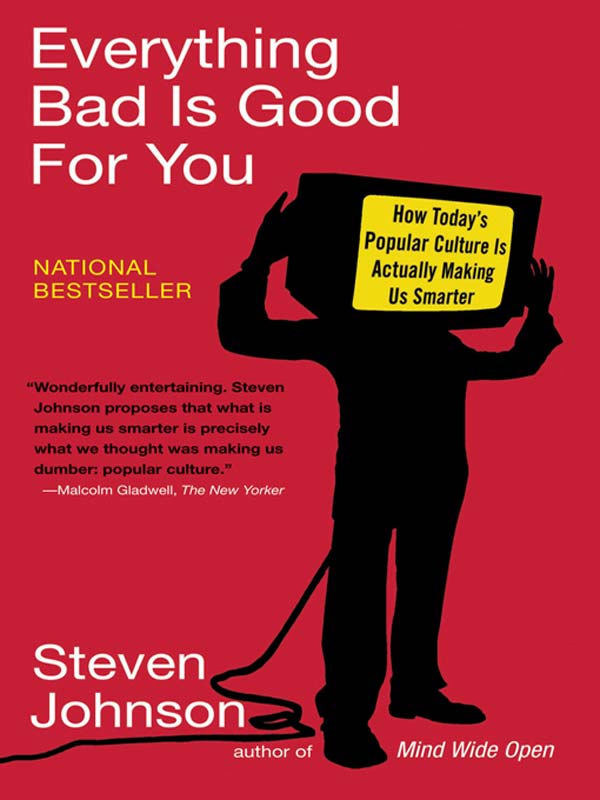 descargar libro Everything Bad Is Good for You