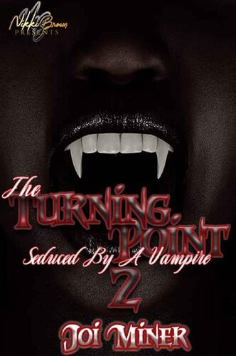 descargar libro The Turning Point 2 : Seduced By A Vampire