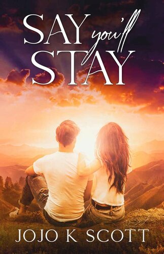 descargar libro Say You'll Stay : A small town, second chance romance (Lucas and Allie)