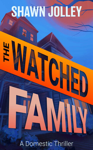 descargar libro The Watched Family