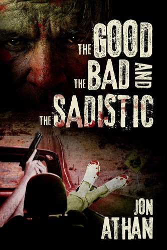 libro gratis The Good, the Bad, and the Sadistic